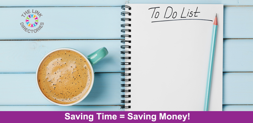 Saving Time = Saving Money!